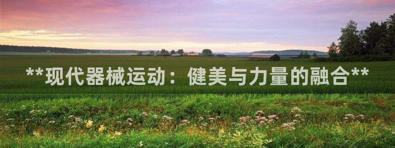 尊龙凯时人生就是博·(中国)官网